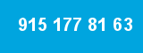 915 177 81 63